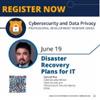 Reminder: Final cybersecurity webinar to focus on disaster recovery plans for IT