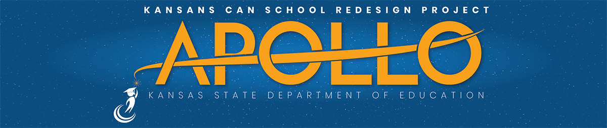 Kansans Can School Redesign Project: Apollo